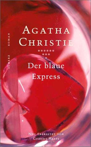 Agatha Christie: Der blaue Express. (Hardcover, German language, 2000, Scherz)