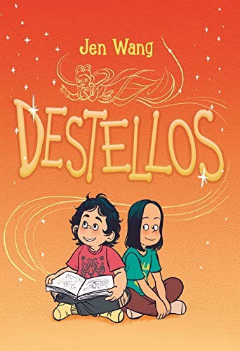 Julia Osuna Aguilar, Jen Wang: Destellos (Paperback, 2020, Sapristi)
