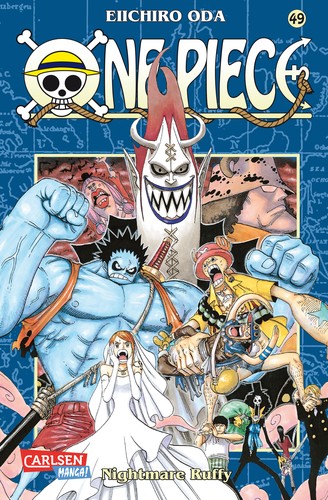 Eiichiro Oda: ONE PIECE 49 (Paperback, German language, 2009, Carlsen Verlag GmbH)