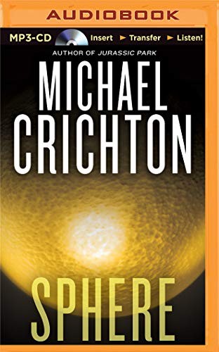 Scott Brick, Michael Crichton: Sphere (AudiobookFormat, 2016, Brilliance Audio)
