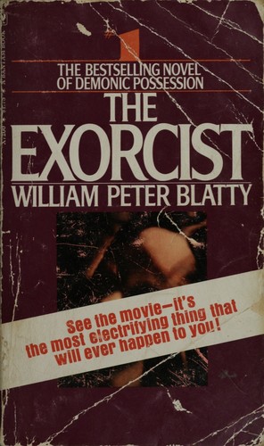 William Peter Blatty: The Exorcist (Paperback, 1974, Bantam Books)