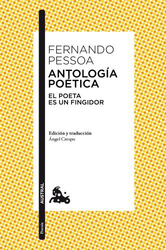 Fernando Pessoa, Ángel Crespo: Antología poética (Paperback, Austral)