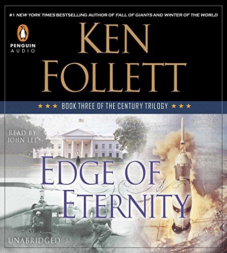 John Lee, Ken Follett: Edge of Eternity (AudiobookFormat, 2014, Penguin Audio)