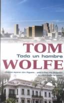 Tom Wolfe: Todo un hombre (Paperback, Spanish language, Santillana USA Publishing Company)