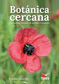 José Ramón Gómez Fernández: Botánica cercana (Paperback, Tundra)