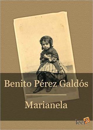 Benito Pérez Galdós: Marianela (Spanish language, 2021, Independently Published)
