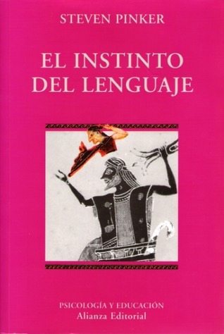 Steven Pinker: El instinto del lenguaje (Castellano language)