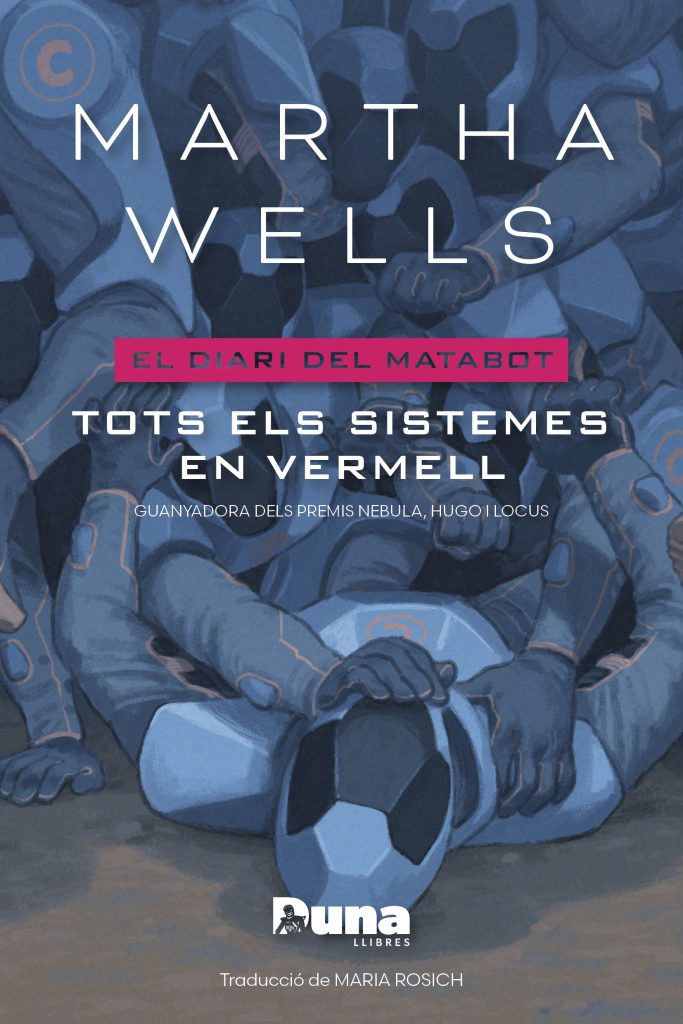 Martha Wells, Maria Rosich (traductora), Ricard Efa: Tots els sistemes en vermell (Hardcover, Català language, 2025, Duna llibres)