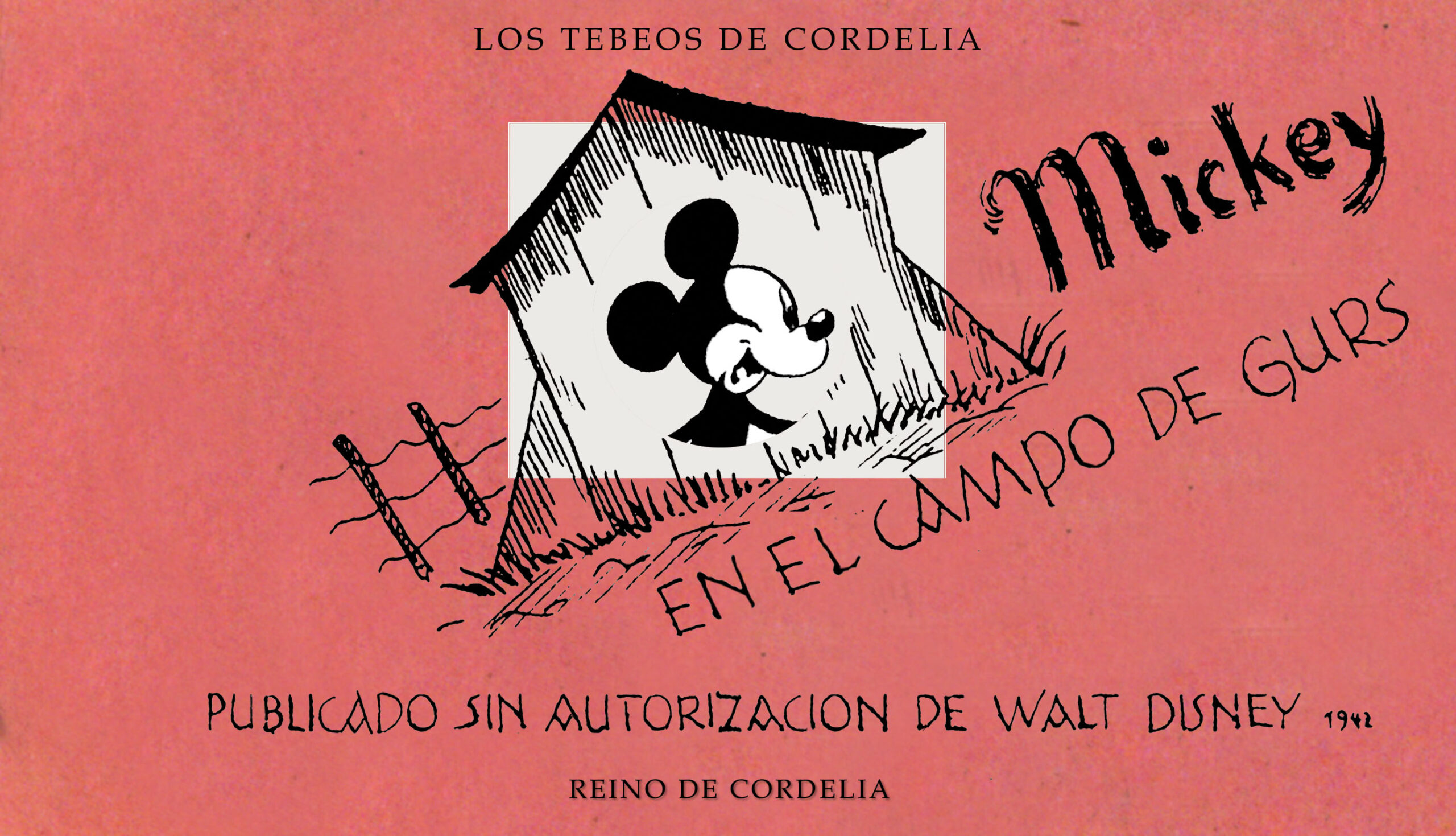 Horst Rosenthal: Mickey en el campo de Gurs (Hardcover, Castellano language, 2024, Reino de Cordelia)