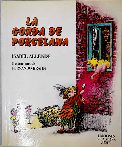 Isabel Allende: La gorda de porcelana (Paperback, Spanish language, Alfaguara)