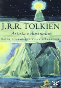 Christina Scull, Wayne G. Hammond: J. R. R. Tolkien, artista e ilustrador (Español language)