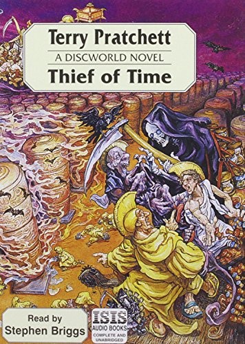 Terry Pratchett: Thief of Time (AudiobookFormat, 2002, ISIS Audio Books)