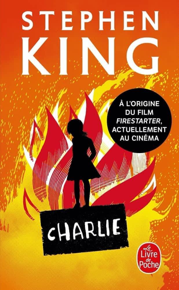 Stephen King: Charlie (French language, 2007, Librairie générale française)