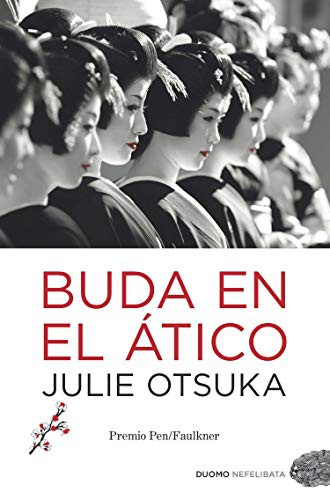 Julie Otsuka, Carme Font Paz: Buda en el ático (Paperback, Duomo)