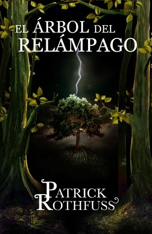 Patrick Rothfuss: El árbol del relámpago (EBook, castellano language, 2017)