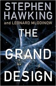 Stephen Hawking, Leonard Mlodinow: The Grand Design (2010, Bantam, Bantam Books)