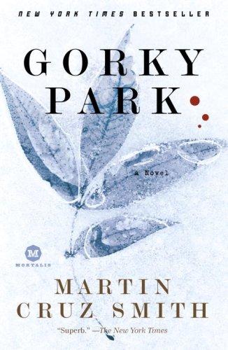 Martin Cruz Smith: Gorky Park (Paperback, Ballantine Books)