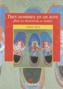 Jerome K. Jerome: Tres Hombres en un Bote (Paperback, Spanish language, Cantaro Editores)