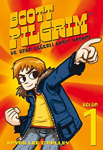 Bryan Lee O'Malley: Scott PIlgrIm Ve Onun Degerli Basit YasamI Bölüm 1 (Paperback, Pegasus)