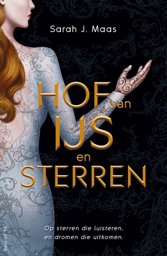 Sarah J. Maas: Hof van ijs en sterren (Paperback, Dutch language, Van Goor)