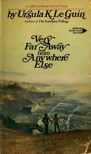 Ursula K. Le Guin: Very Far Away from Anywhere Else (Paperback, 1983, Bantam Books (Mm))