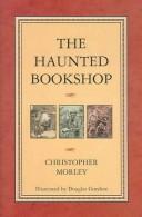 Christopher Morley: Haunted Bookshop (Hardcover, Book Sales)