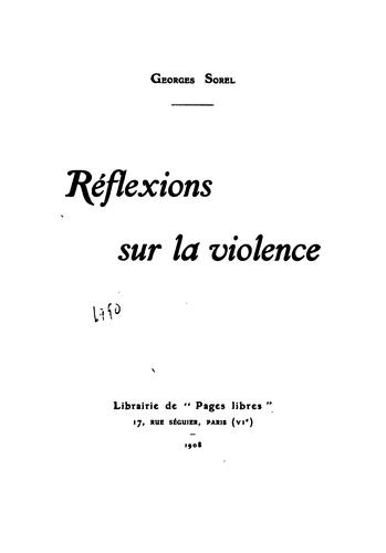 Sorel, Georges: Réflexions sur la violence. (French language, 1972, M. Rivière et Cie.)