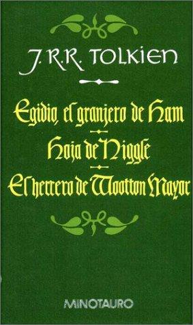 J.R.R. Tolkien: Egidio, Hoja de Niggle, El Herrero (Paperback, 1998, Minotauro, MINOTAURO)