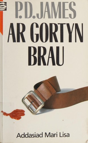 P. D. James: Ar gortyn brau (1990, Cymdeithas Lyfrau Ceredigion)