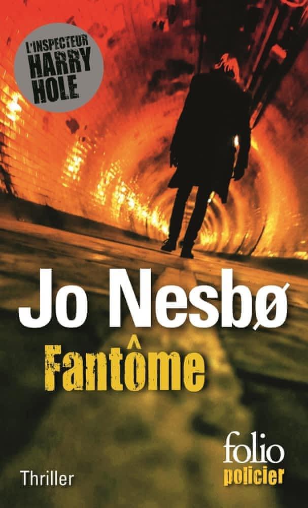 Jo Nesbø: Fantôme (French language, 2014, Éditions Gallimard)