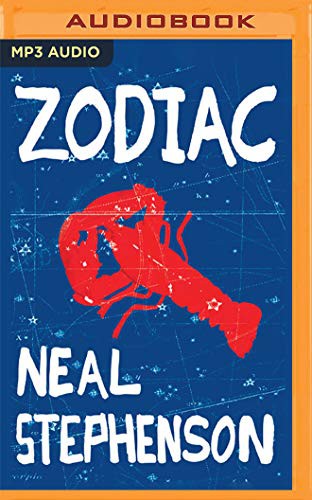 Neal Stephenson, Ax Norman: Zodiac (AudiobookFormat, 2020, Audible Studios on Brilliance Audio, Audible Studios on Brilliance)