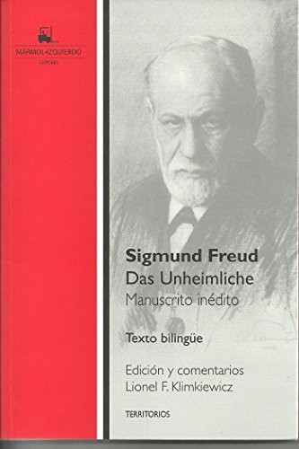 SIGMUND FREUD: Das unheimliche - Manuscrito inedito (Paperback, 2014, Mármol - Izquierdo)