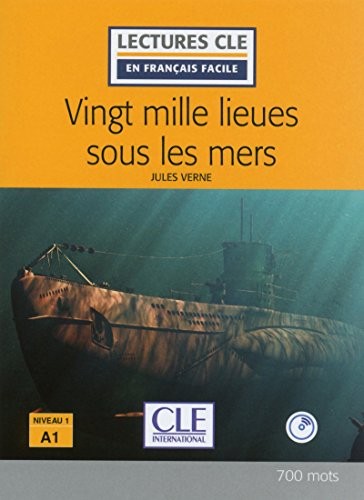 Jules Verne: Vingt mille lieues sous les mers Lecture FLe + CD 2ème édition (Paperback, CLE INTERNAT, CLÉ INTERNACIONAL)