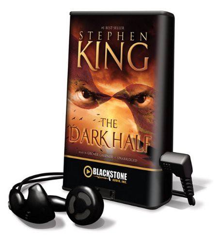 Stephen King, Grover Gardner: The Dark Half (EBook, Blackstone Pub)