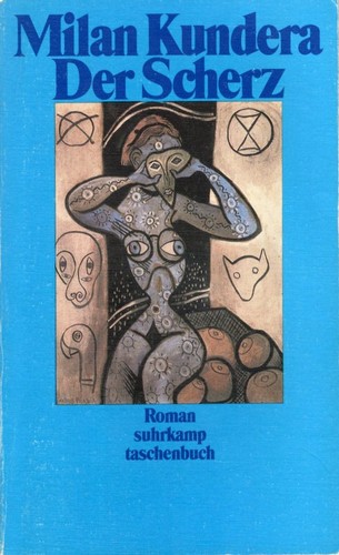 Milan Kundera: Der Scherz (Paperback, German language, 1990, Suhrkamp)