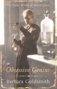 Barbara Goldsmith: Obsessive Genius (Paperback, 2005, Norton, Orion Publishing Group, Limited)