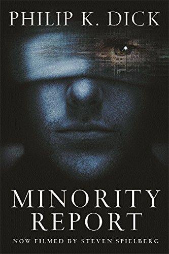 Philip K. Dick: Minority Report (2002)