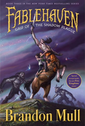 Brandon Mull: Grip of the Shadow Plague (Hardcover, 2008, Shadow Mountain)