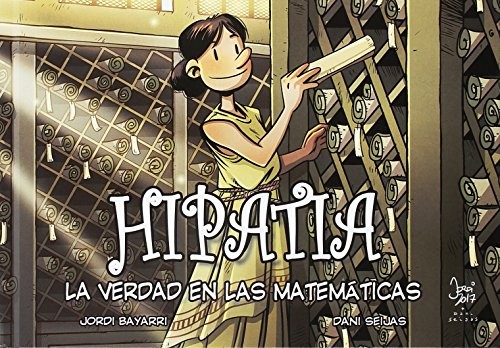 Jordi Bayarri Dolz, Dani Seijas: Hipatia (Hardcover, Castellano language, 2018, Jordi Bayarri Dolz)
