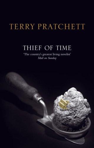 Terry Pratchett: Thief of Time (Paperback, 2007, Corgi)