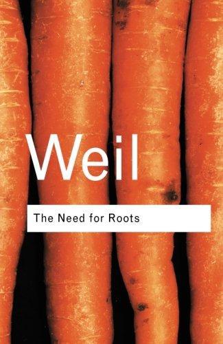 Simone Weil: The Need for Roots (2001)