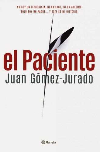 El paciente (Spanish language, 2014, Planeta)