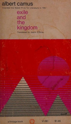 Albert Camus: Exile and the kingdom (1958, Vintage Books)