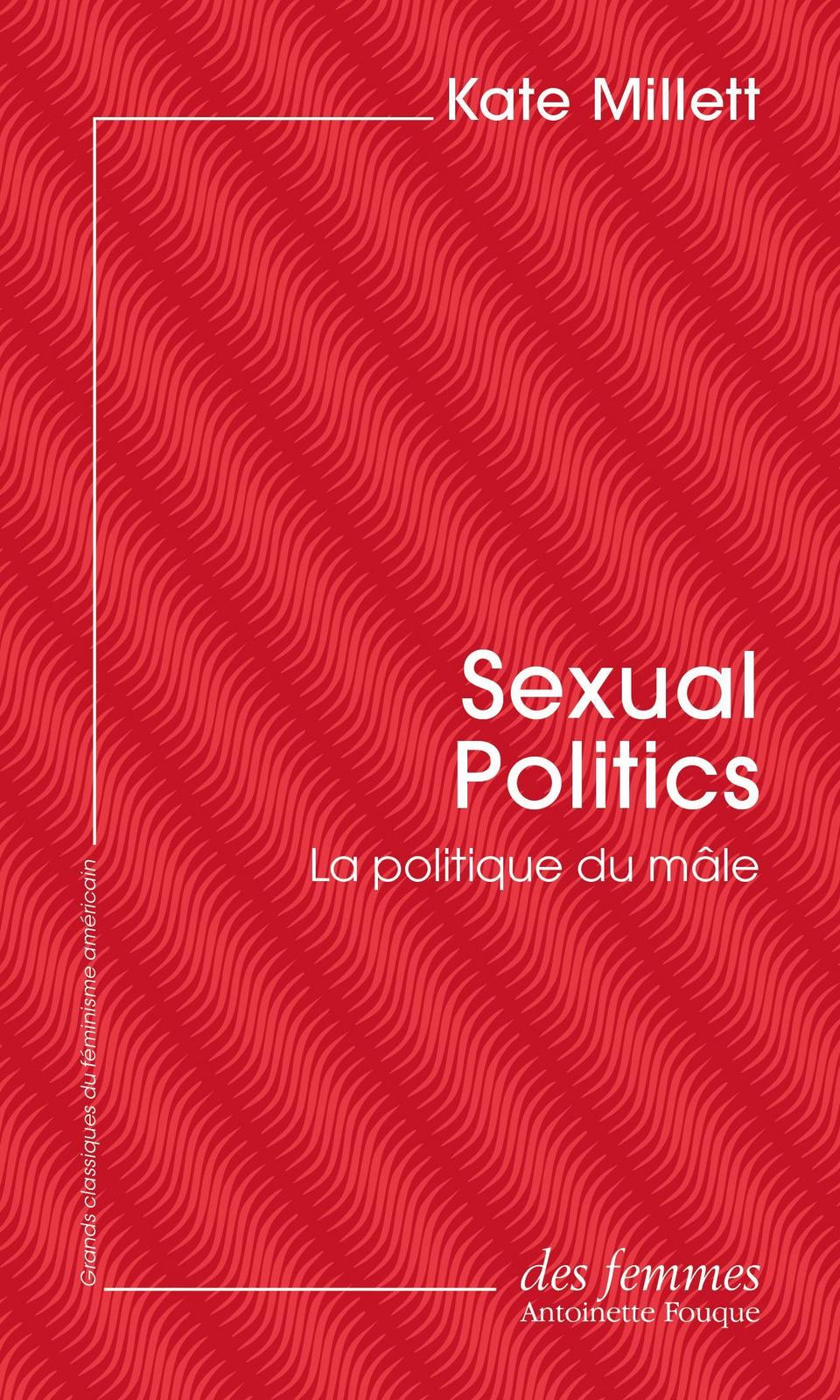 Kate Millett: La politique du mâle (French language, 2020)