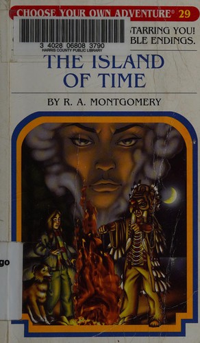 R. A. Montgomery: The Island of Time (2006, Chooseco, Sundance Pub.)