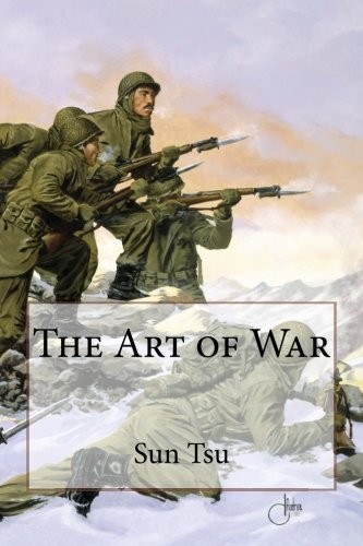 Sun Tzu: The Art of War (Paperback, CreateSpace Independent Publishing Platform)