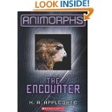 Katherine Applegate: Encounter (Animorphs #3) (2011, Scholastic, Incorporated)