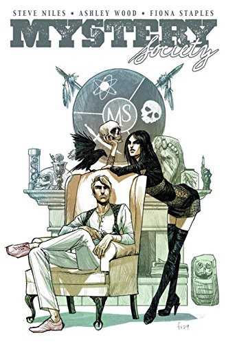 Fiona Staples, Ashley Wood, Steve Niles: Mystery Society (Paperback, 2010, IDW Publishing)