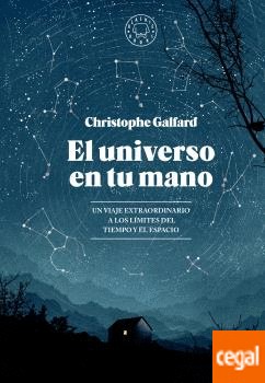 Christophe Galfard: El universo en tu mano (2016, Blackie Books)