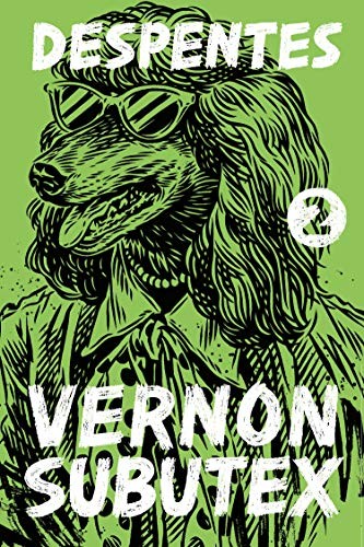 Virginie Despentes, Frank Wynne: Vernon Subutex 2 (Paperback, 2020, FSG Originals)